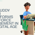 How Buddy Punch Transforms Workforce Management in the Digital Age