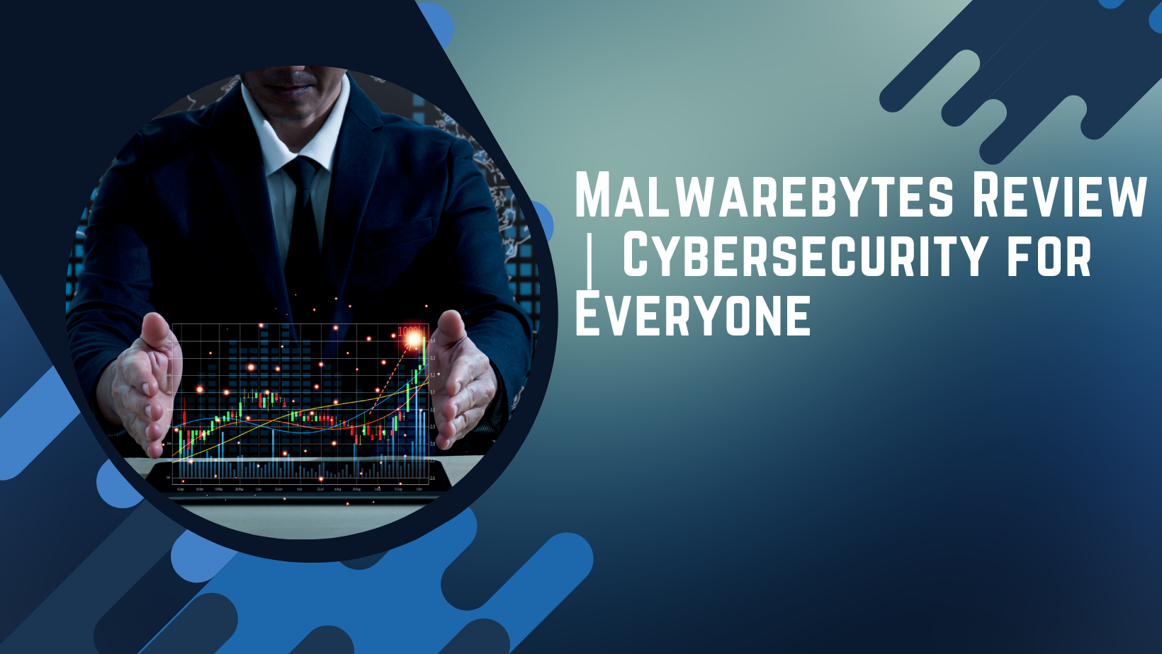 Malwarebytes Review | Cybersecurity for Everyone