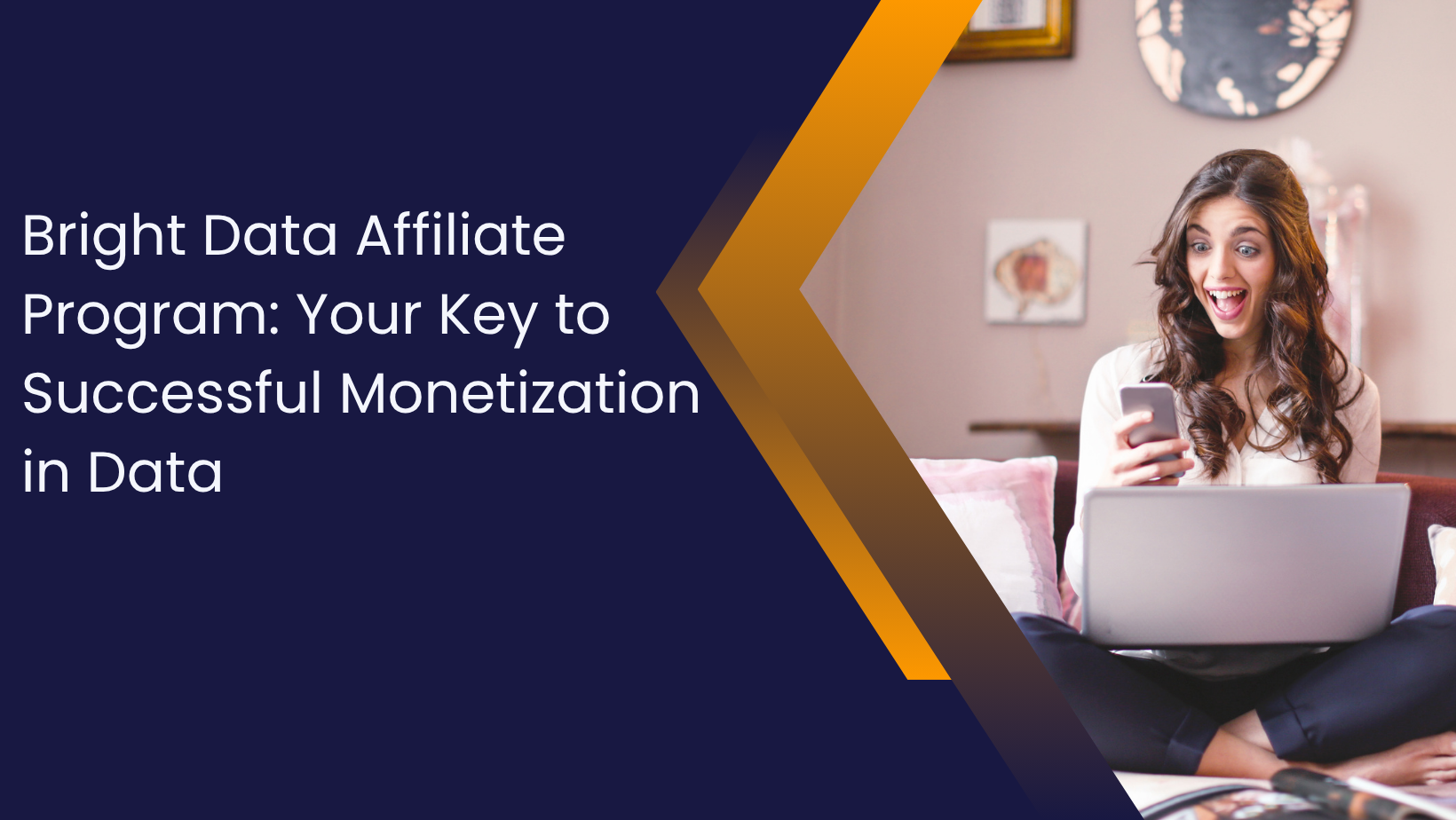 Bright Data Affiliate Program: Your Key to Successful Monetization in Data
