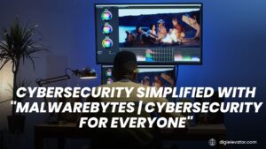 Malwarebytes | Cybersecurity for Everyone