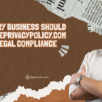 Why Every Business Should Use FreePrivacyPolicy.com for Legal Compliance