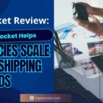 Spocket Review: How Spocket Helps Agencies Scale Dropshipping Brands