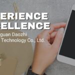 Experience Excellence with Dongguan Daozhi Electronic Technology Co., Ltd.