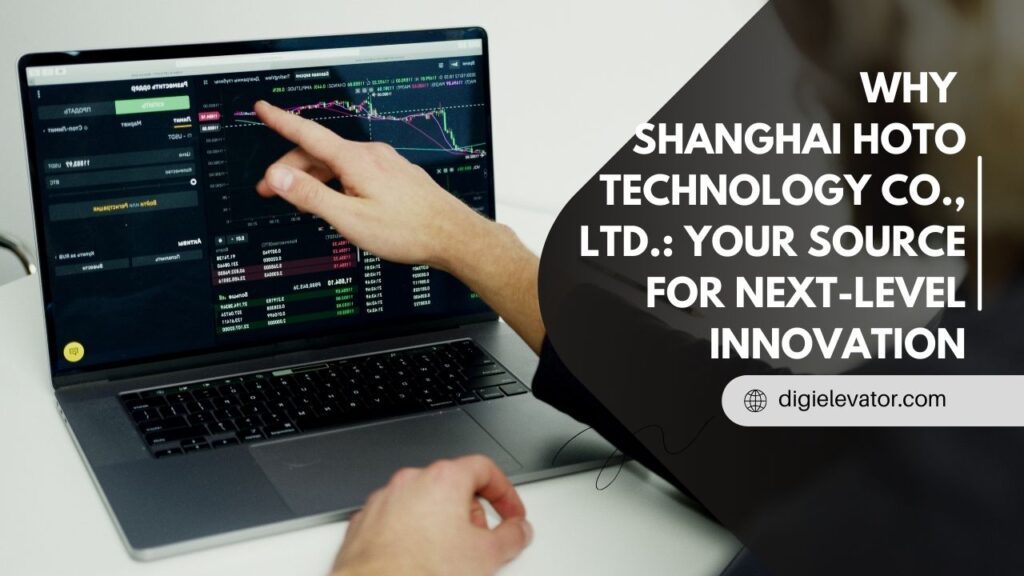 Shanghai HOTO Technology