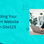 Building Your Dream Website with Site123
