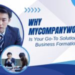 Why MyCompanyWorks, Inc. is Your Go-To Solution for Business Formation