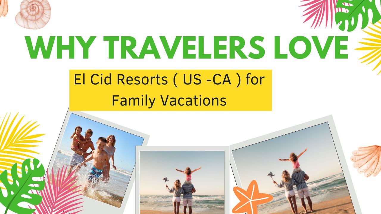 El Cid Resorts
