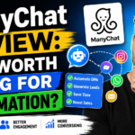 ManyChat Review: Is It Worth Using for Automation?