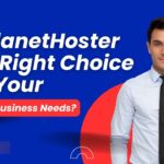 Is PlanetHoster the Right Choice for Your Online Business Needs?