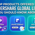 Top Products Offered by Wondershare Global Limited You Should Know About