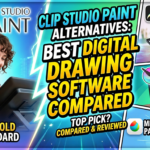 Clip Studio Paint Alternatives: Best Digital Drawing Software Compared