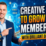Creative Ways to Grow Your Membership With Brilliant Directories