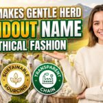 What Makes Gentle Herd a Standout Name in Ethical Fashion