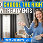 How to Choose the Right Window Treatments From Deconovo US